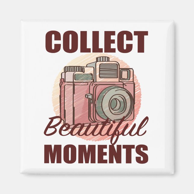 camera beautiful mometns magnet (Front)