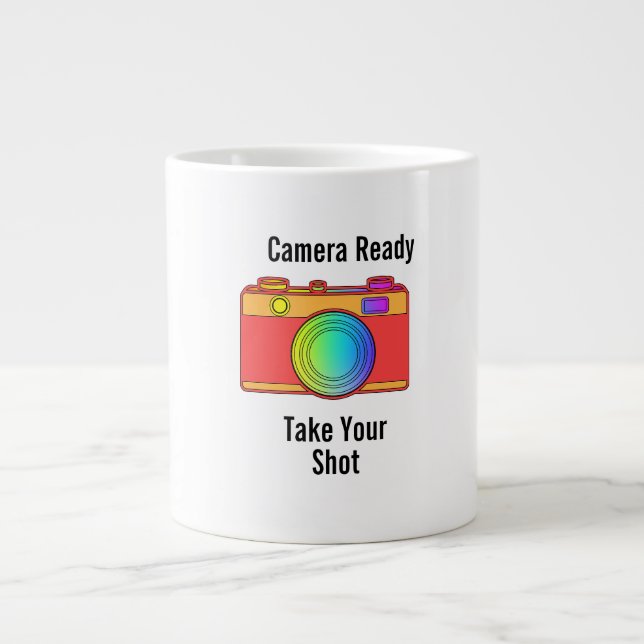 Camera Ready Take Your Shot   Large Coffee Mug (Front)