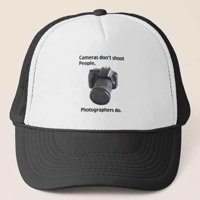 Cameras don't shoot people trucker hat (Front)