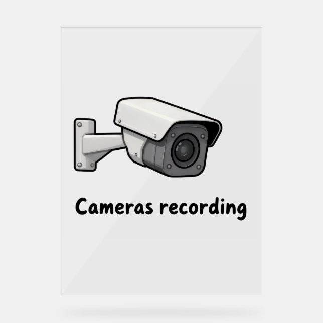 cameras recording acrylic sign (Front)