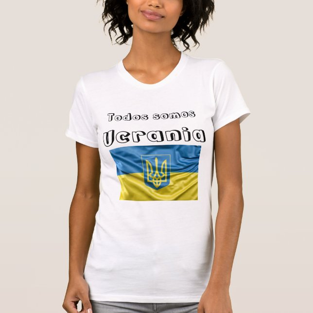 Camiaeta we are all Ukrainians T-Shirt (Front)