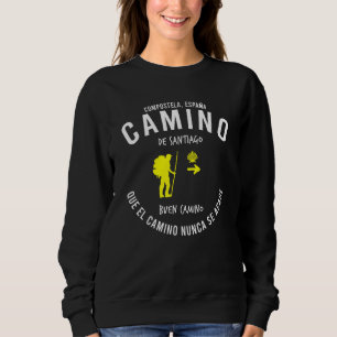 Camino De Santiago Spain Buen Camino St James Way Sweatshirt