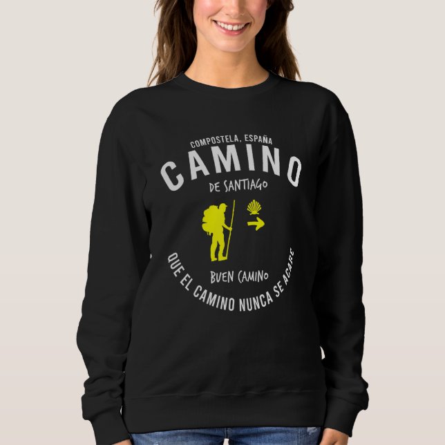 Camino De Santiago Spain Buen Camino St James Way  Sweatshirt (Front)