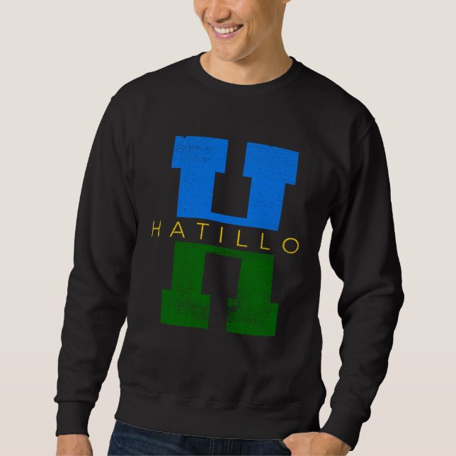 Camisas de Puerto Rico Hecho En Hatillo City Sweatshirt (Front)