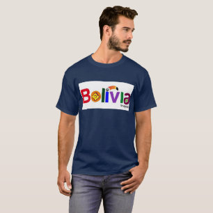 Camiseta Bolivia te espera T-Shirt