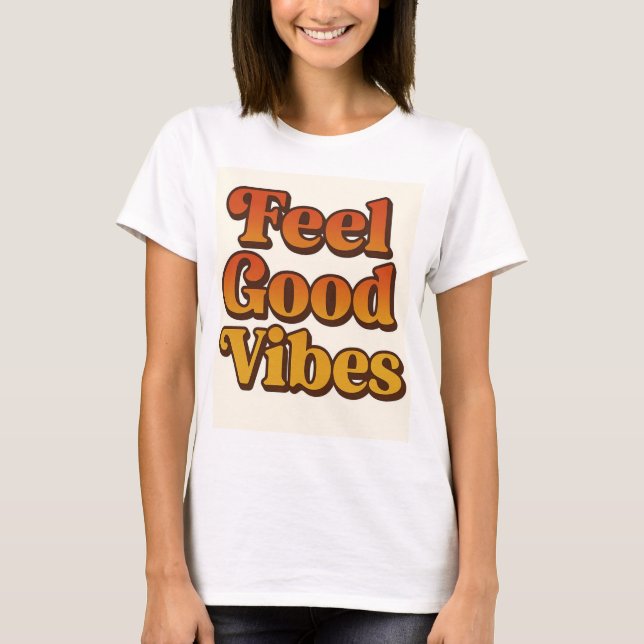 Camiseta mujer Feel good vibes T-Shirt (Front)
