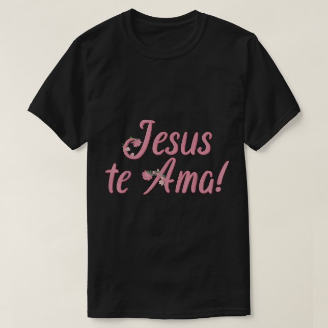 Camisetas Cristianas en espanol Frases Biblia Jesu T-Shirt (Design Front)