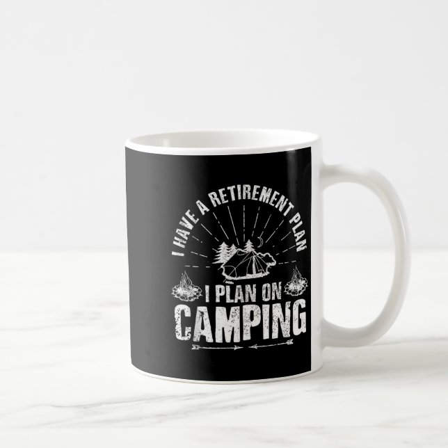 Camng Retirement Gift Funny Quote Outdoor Retired  Coffee Mug (Right)