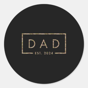 Camo Dad Est 2024, Fathers Day, New Dad Baby Annou Classic Round Sticker