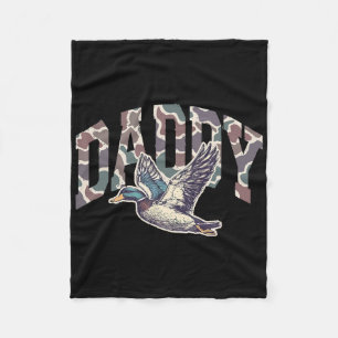 Camo Daddy Hunting Season Dad Mallard Duck Funny F Fleece Blanket