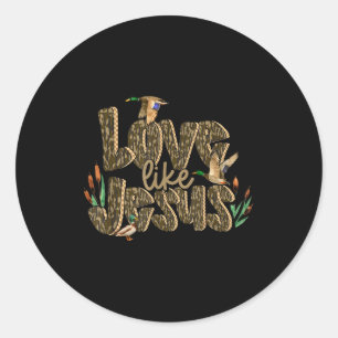 Camo Love Like Jesus Duck Hunting Bible Verse Chri Classic Round Sticker