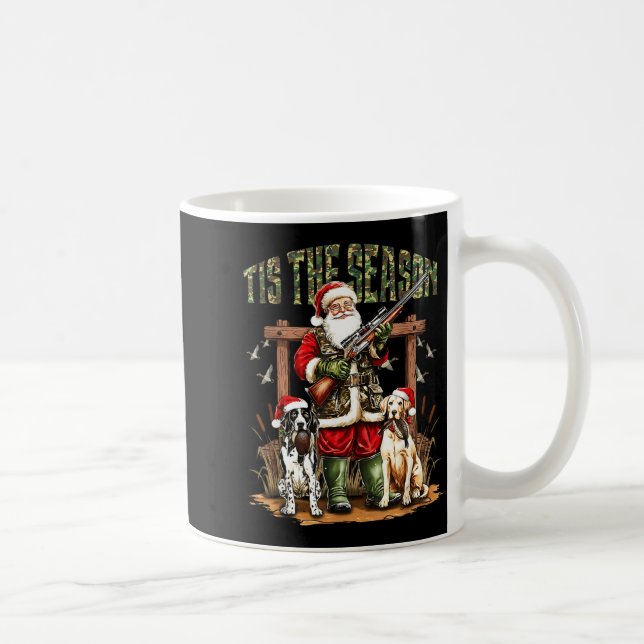 Camo Santa Tis The Season Hunter Christmas Hunting Coffee Mug (Right)