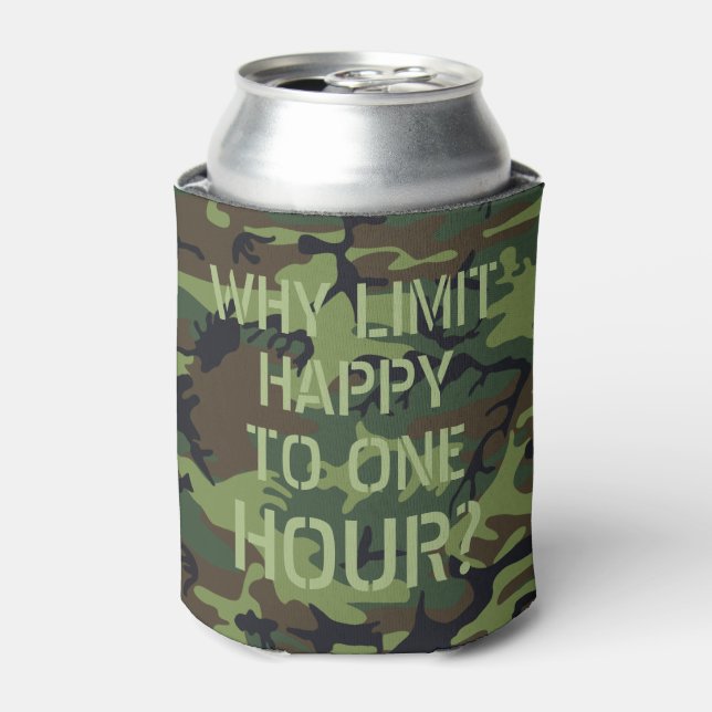Camo Why Limit Happy To One Hour Can Cooler (Can Front)