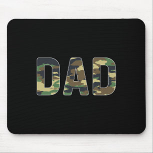 Camouflage Dad Fathers Day  Mouse Pad