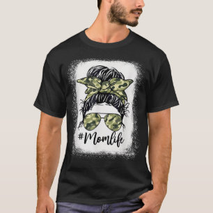 Camouflage Mum Life Messy Bun Bleached Mother's Da T-Shirt