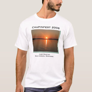 camp2, Chapinfest 2006, Camp ManitouNew Auburn,... T-Shirt