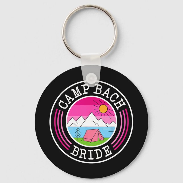 Camp Bach Bride Bridesmaid Retro Camping Bachelore Key Ring (Front)