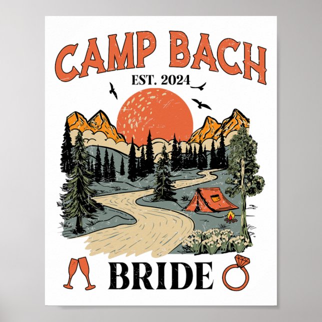 Camp Bach Bride Hiking Camping Bachelorette Party  Poster (Front)