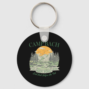 Camp Bach Bride Squad Retro Camping Bachelorette P Key Ring