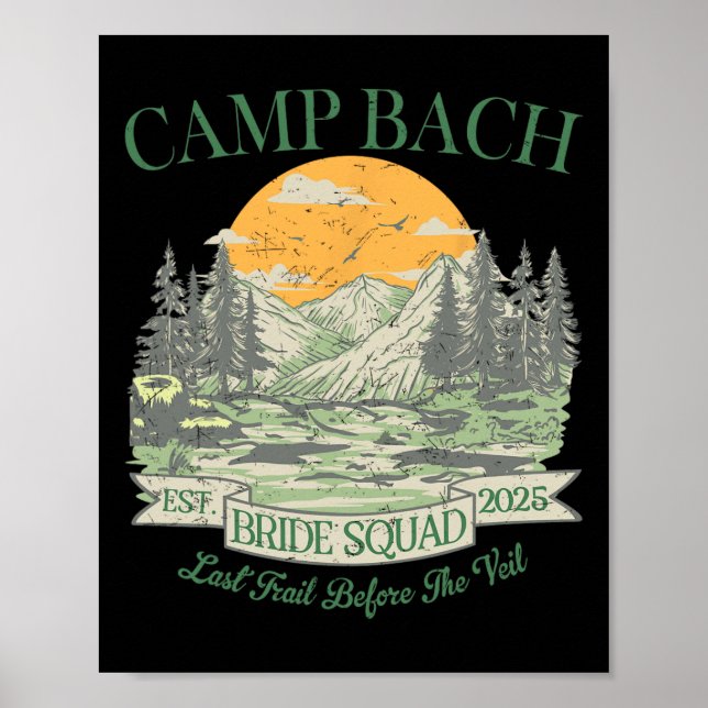 Camp Bach Bride Squad Retro Camping Bachelorette P Poster (Front)