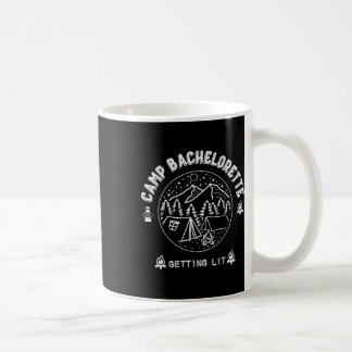 Camp Bachelorette Getting Lit Bridesmaid Party Mat Coffee Mug