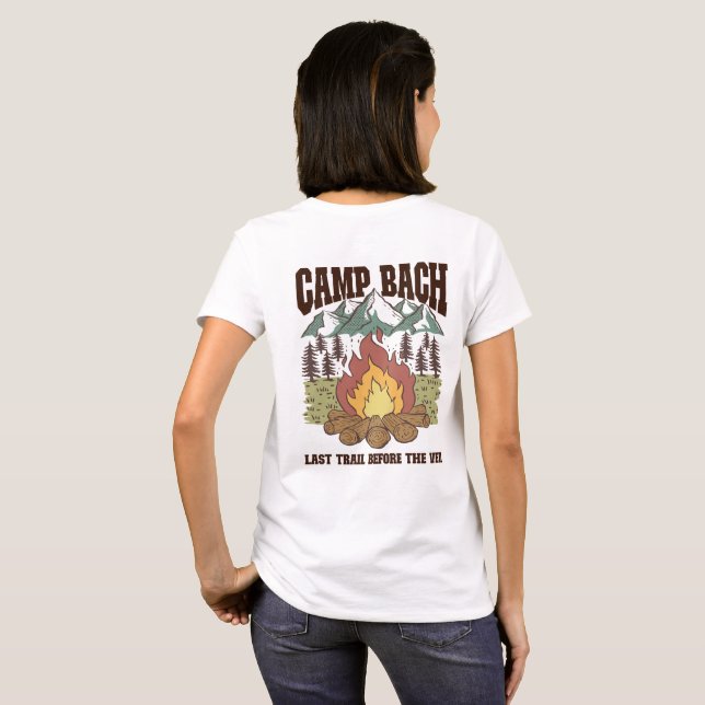 Camp Bachelorette Last Trail Before The Veil Shirt (Back Full)