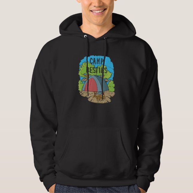 Camp Besties   Camping Friends And Backpacker Part Hoodie (Front)