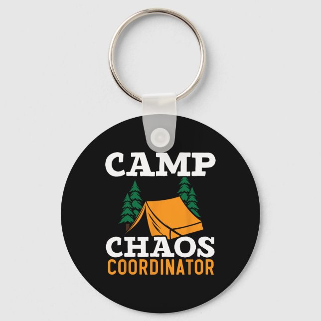 Camp Chaos Coordinator Camping Squad Camp Director Key Ring (Front)