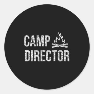 Camp Director Shirt - Camping Camper Design Gift Classic Round Sticker