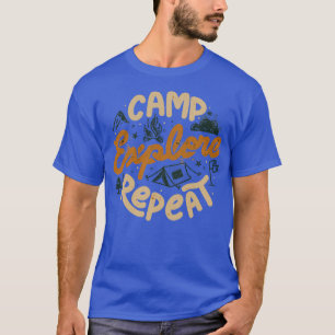 Camp Explore Repeat by Tobe Fonseca T-Shirt