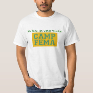 Camp Fema - Customised T-Shirt