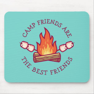 Camp Friends Are The Best Friends Mouse Pad
