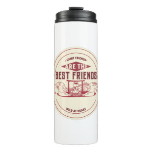Camp Friends Are The Best Friends Thermal Tumbler
