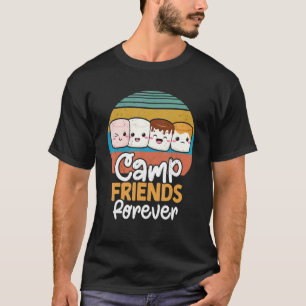 Camp Friends Forever Marshmallow Campfire Roasting T-Shirt