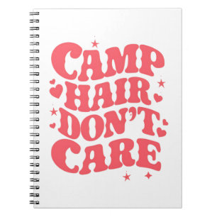 Camp Hair Don't Care Summer Camping Girls Groovy Notebook