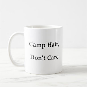 Camp Hair Mug – Funny Outdoor Adventure Gift