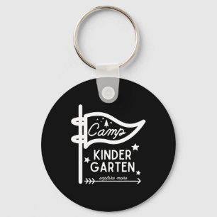 Camp Kindergarten Teacher Funny Camper Camps Campi Key Ring