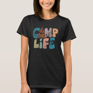 Camp Life Happy Camper Love Camping Life T-Shirt