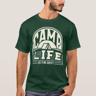 Camp Life is the Best retro T-Shirt