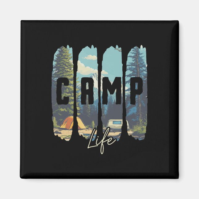 Camp Life  Magnet (Front)