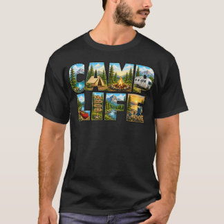 Camp Life T shirt
