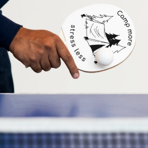Camp more stress less ping pong paddle