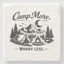Camp More Worry Less Camping Design | Outdoor Adve