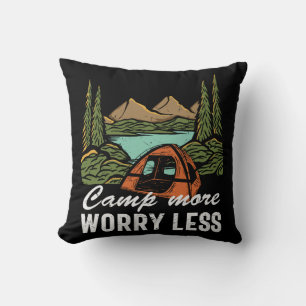Camp More Worry Less Camping Funny Cushion