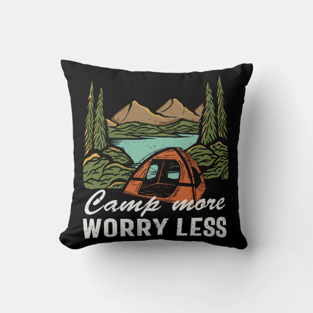 Camp More Worry Less Camping Funny Cushion (Front)