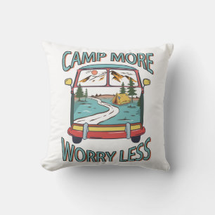 Camp More Worry Less Camping Funny Cushion