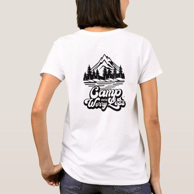Camp More Worry Less T-Shirt (Back)