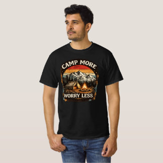 Camp More Worry Less T-shirt