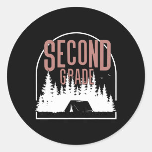 Camp Second Grade Camping Teacher 2nd Grade Back T Classic Round Sticker