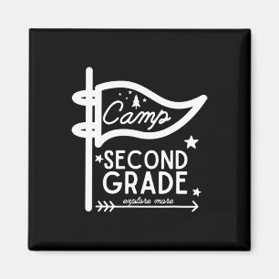 Camp Second Grade Camping Teacher 2nd Grade Back T Magnet